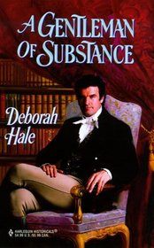 A Gentleman of Substance (Harlequin Historical, No 488)