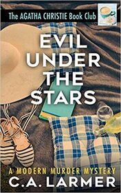 Evil Under The Stars: The Agatha Christie Book Club 3 (Volume 3)