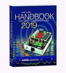 The ARRL Handbook for Radio Communications 2019 Softcover