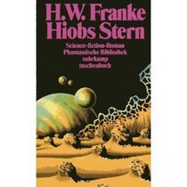 Hiobs Stern: Science-Fiction-Roman (Phantastische Bibliothek) (German Edition)