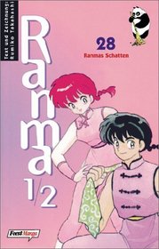 Ranma 1/2 Bd. 28. Ramnas Schatten.