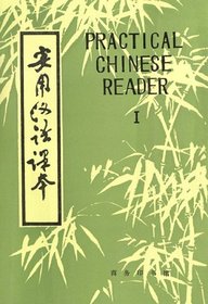 Practical Chinese Reader I: Simplified Character Edition