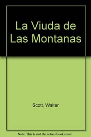 La Viuda de Las Montanas (Las Novelas del Verano) (Spanish Edition)