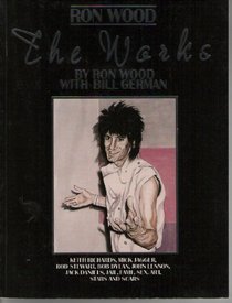 Ron Wood: The Works