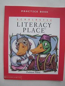 Scholastic Literacy Place (Problem Patrol, Reading, Writing, Grammar, Usage, and Mechanics)