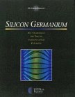 Silicon Germanium: Key Technology for Digital Communications Expansion