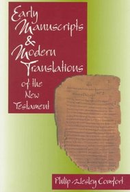 Early Manuscripts  Modern Translations of the New Testament