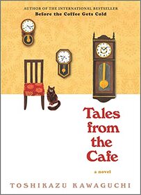 Tales from the Cafe: A Novel