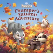 Disney Bunnies: Thumper's Autumn Adventure