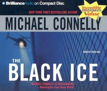 The Black Ice (Harry Bosch, Bk 2) (Audio CD) (Abridged)