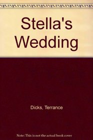Stella's Wedding