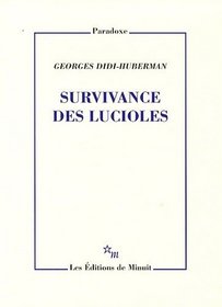 Survivance des lucioles (French Edition)