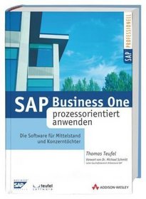 SAP Business One prozessorientiert anwenden.