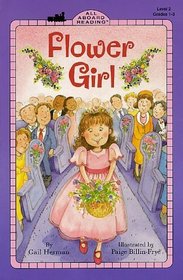 Flower Girl (All Aboard Reading, Level 2)