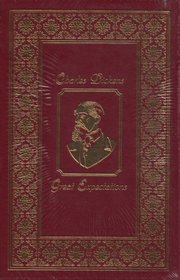 Charles Dickens' Great Expectations: Easton Press Brown Leatherbound Hardcover 2008