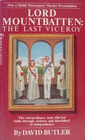 Lord Mountbatten: The Last Viceroy
