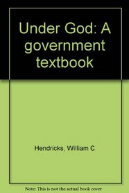 Under God: A government textbook