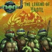 The Legend of Yaotl (Teenage Mutant Ninja Turtles (8x8))
