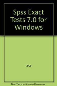 Spss Exact Tests 7.0 for Windows