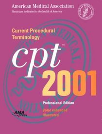 Current Procedural Terminology: CPT 2001 (Professional Edition, Spiral-Bound Version)