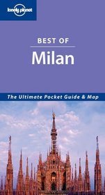 Lonely Planet Best of Milan (Lonely Planet Best of Milan)