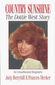 Country Sunshine: The Dottie West Story