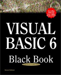 Visual Basic 6 Black Book: The Only Book You'll Need on Visual Basic