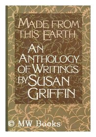 Made From this Earth: An Anthology of Writings