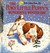 Poky Little Puppy's Wonderful Winter Day