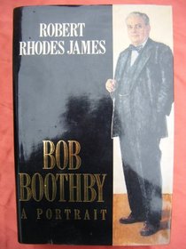 Bob Boothby: A Portrait