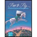 Free to Fly: A User's Guide to the Imagination (Celebrate Reading Series)