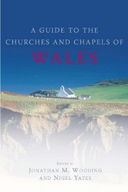The Churches and Chapels of Wales (Pocket Guide)