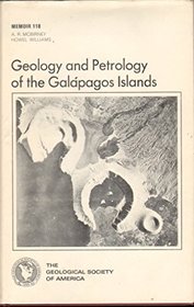 Geology and petrology of the Galapagos Islands (Geological Society of America Memoir)