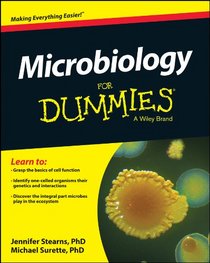 Microbiology For Dummies (For Dummies (Math & Science))