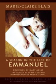 A Season in the Life of Emmanuel (Exile Classics series)