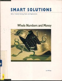 Whole Numbers and Money (Smart Solutions)