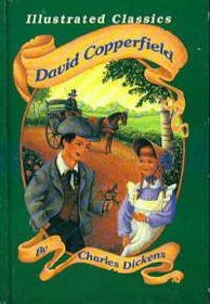 David Copperfield (Illustrated Classics)