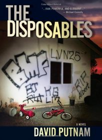 The Disposables: A Novel
