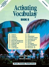 Activating Vocabulary: Bk. B