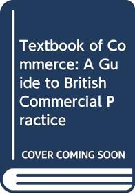 Hughes and Loveridge: Textbook of Commerce