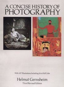 A Concise History of Photography : Third Revised Edition