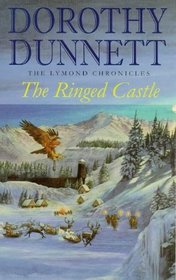 The Ringed Castle - Fifth in the Lymond Chronicles