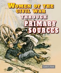 Women of the Civil War Through Primary Sources
