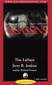 Assassins: Assignment: Jerusalem, Target: Antichrist (Left Behind #6) (Left Behind, 6)