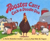 Rooster Can't Cock-a-Doodle Doo