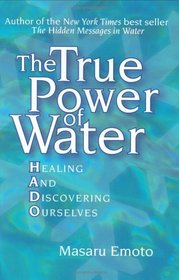 The True Power of Water