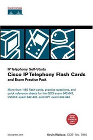 Cisco IP Telephony Flash Cards and Exam Practice Pack (Flash Cards and Exam Practice Pack)