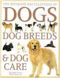 The Ultimate Encyclopedia of Dogs