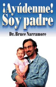 Aydenme, soy padre (Spanish Edition)