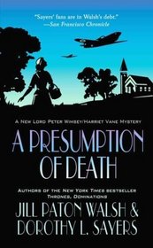 A Presumption of Death (Lord Peter Wimsey/Harriet Vane, Bk 2)